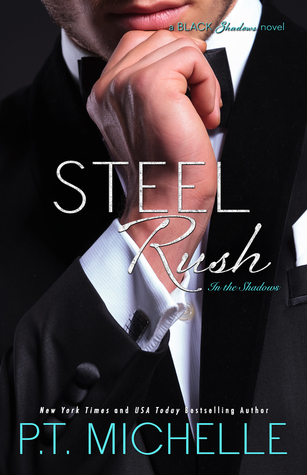 Steel Rush (In the Shadows, #5)