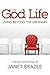 The God Life: Living Beyond the Ordinary