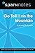Go Tell It on the Mountain (SparkNotes Literature Guide)