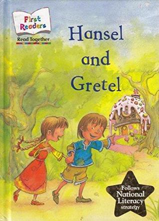 Hansel and Gretel (First Readers)