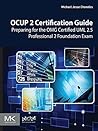 OCUP 2 Certification Guide: Preparing for the OMG Certified UML 2.5 Professional 2 Foundation Exam