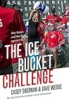 Book cover for The Ice Bucket Challenge: Pete Frates and the Fight against ALS