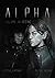 Alpha, Volume II: Rising