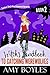 The Witch's Handbook To Catching Werewolves (Southern Single Mom Paranormal Mysteries #2)