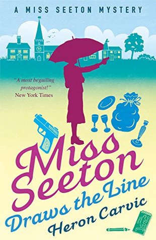 Miss Seeton Draws the Line (A Miss Seeton Mystery Book 2)