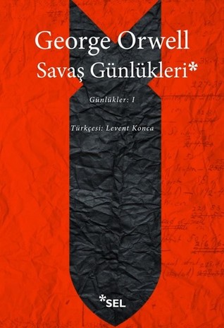 Savaş Günlükleri: Günlükler I (Paperback)