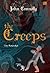 The Creeps - Yang Mengerikan by John Connolly