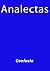 Analectas (Spanish Edition)