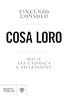 Cosa loro. Mafie ...