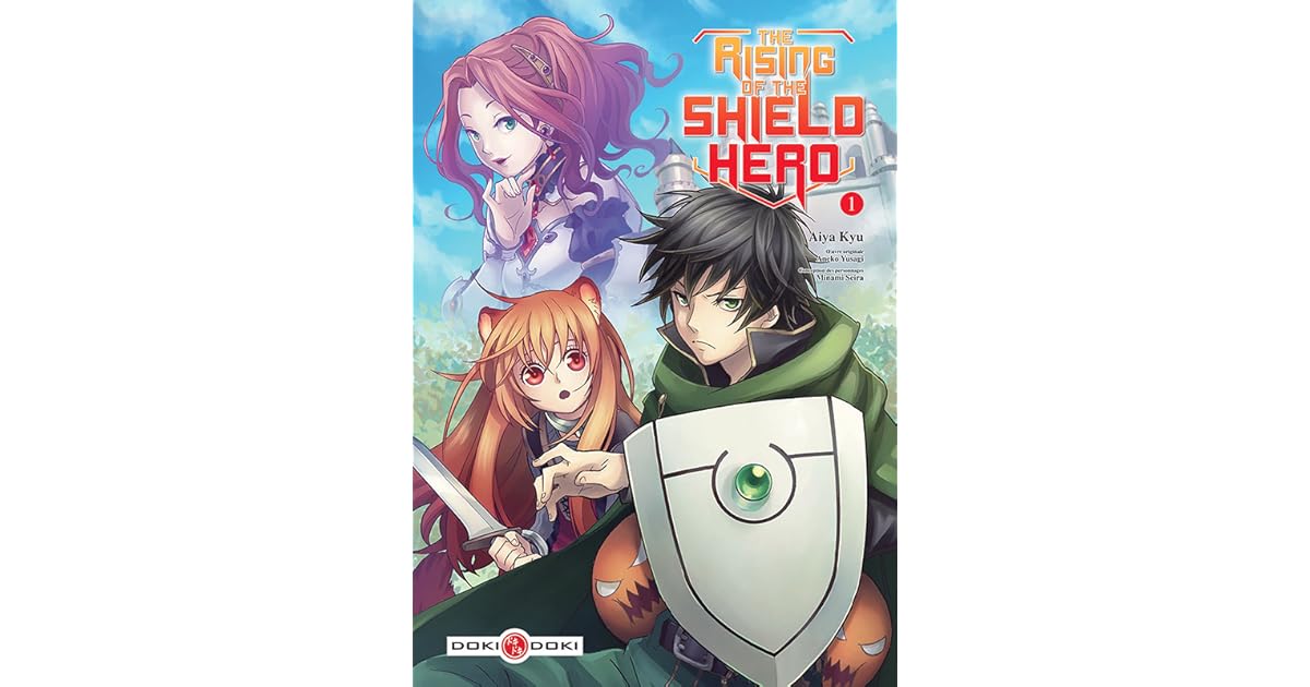 The Rising Of The Shield Hero Tome 1
