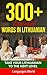 Learn Lithuanian: 300+ Esse...