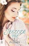 Jeszcze raz (Bez Ciebie, #2)