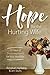 Hope for the Hurting Wife by Rebekah Hallberg