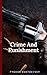 Crime and Punishment