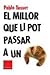 El millor que li pot passar a un croissant by Pablo Tusset