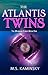 The Atlantis Twins (Mermaid Curse, #1)