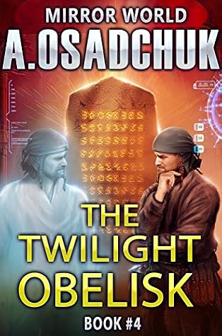 The Twilight Obelisk by Alexey Osadchuk book cover