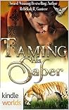 Taming his Saber (Paranormal Dating Agency) Taming his Saber (Paranormal Dating Agency)
