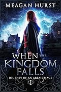 When the Kingdom Falls