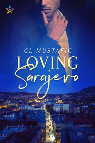 Loving Sarajevo (Kindle Edition)
