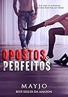 Opostos & Perfeitos