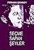 Seçme Sapan Şeyler by Ferhan Şensoy