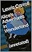 Alice's Adventures in Wonderland: (annotated)