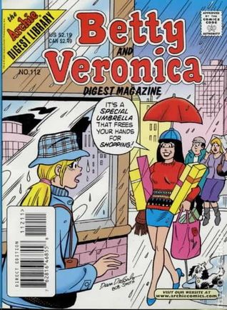 Betty & Veronica Digest 112 (Mass Market Paperback)