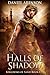 Halls of Shadow (Kingdoms of Sand #5)