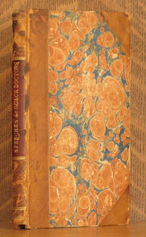 The Harangues, or speeches, of several celebrated quack-doctors in town and country (Leather Bound)