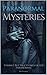Paranormal Mysteries: Stran...