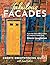 Fabulous Facades: Create Br...