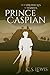 Prince Caspian (The Chronicles Of Narnia #4)