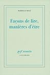 Façons de lire, manières d'être Façons de lire, manières d'être