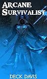 Arcane Survivalist Arcane Survivalist