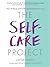 The Self-Care Project by Jayne Hardy