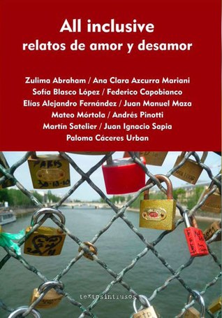 All Inclusive: relatos de amor y desamor