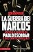 La guerra dei Narcos
