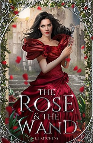 The Rose and the Wand (The Magic Collectors)