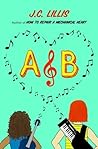 A&B (Mechanical Hearts #2) A&B (Mechanical Hearts #2)
