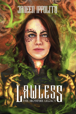 Lawless (The Ironfire Legacy, #1)