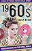 1960s Quiz Book: 1000 quest...