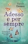 Adesso e per sempre by Sarah Dessen