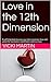 Love in the 12th Dimension by Vicki Martin