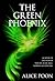 The Green Phoenix: A Novel of the Woman Who Re-Made Asia, Empress Xiaozhuang