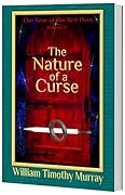 The Nature of a Curse: Volume 2 of The Year of the Red Door