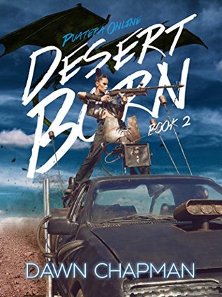 Desert Born (Puatera Online #2)
