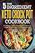The 5-Ingredient Keto Crock Pot Cookbook by David J. Harris