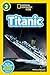 Titanic (National Geographic Kids Readers)