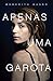 Apenas uma garota (Portuguese Edition)